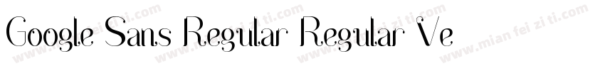 Google Sans Regular Regular Version字体转换